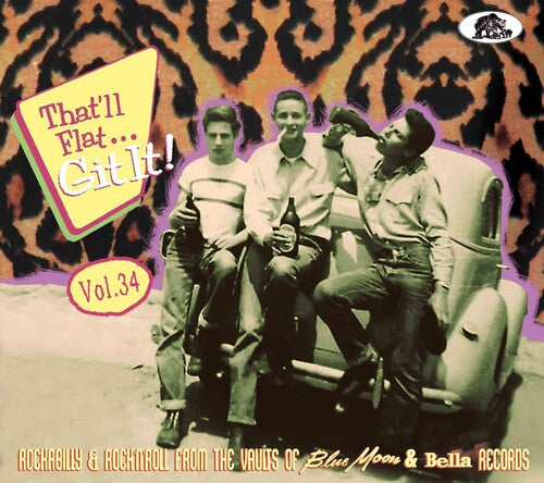 That'Ll Flat Git It Vol. 34: Rockabilly/ Various - That'll Flat Git It Vol. 34: Rockabilly And Rock 'n' Roll From The Vaults (Various Artists)