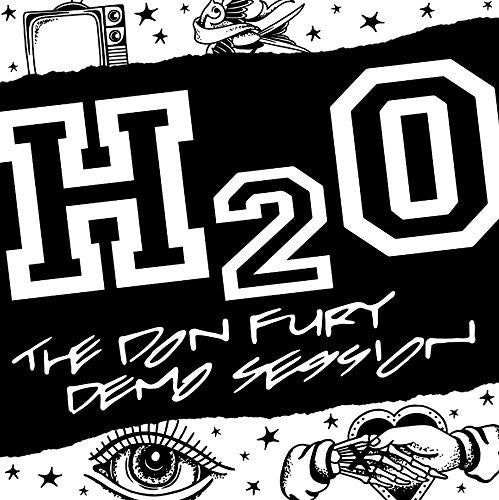H2o - The Don Fury Demo Session