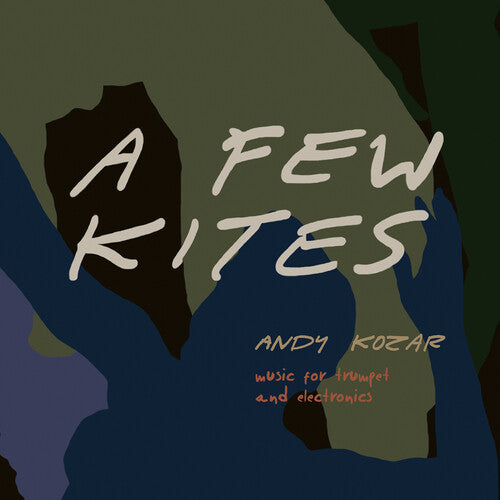 Andy Kozar - Few Kites