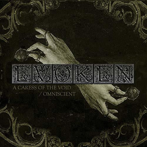 Evoken - Caress Of The Void / Omniscient