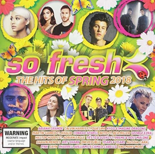 So Fresh: The Hits of Spring 2018/ Various - So Fresh: The Hits Of Spring 2018 / Various