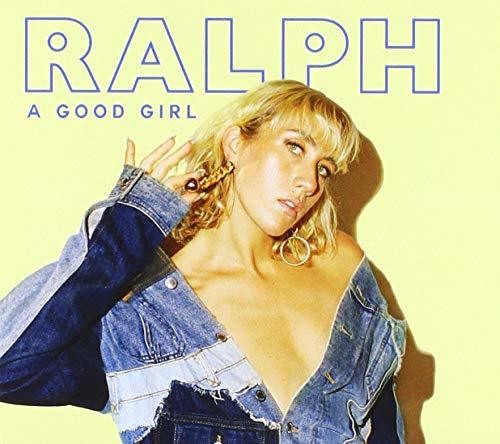 Ralph - Good Girl