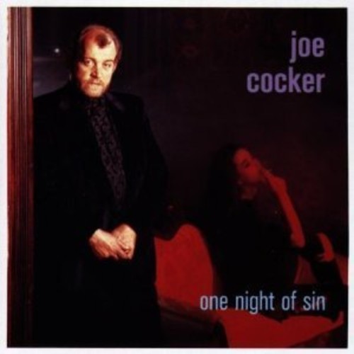 Joe Cocker - One Night Of Sin