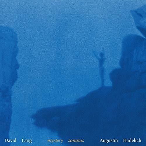 David Lang - Mystery Sonatas