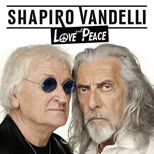 Shapiro Vandelli - Love & Peace