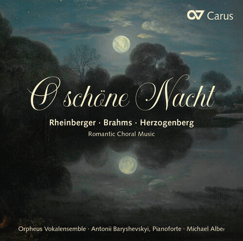 Brahms/ Alber/ Baryshevskyi - O Schone Nacht