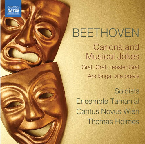 Beethoven/ Cantus Novus Wien/ Holmes - Canons & Musical Jokes