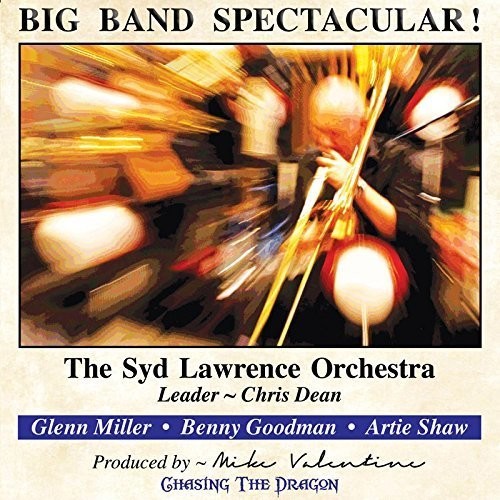 Lawrence Orchestra - Big Band Spectacular