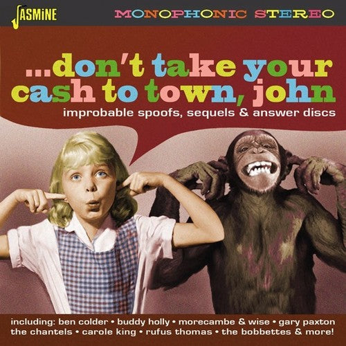Don't Take Your Cash to Town John: Improbable - Don't Take Your Cash To Town John: Improbable Spoofs Sequels & AnswerDiscs / Various