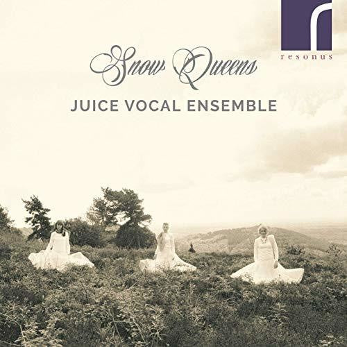 Andrew/ Juice Vocal Ensemble - Snow Queens