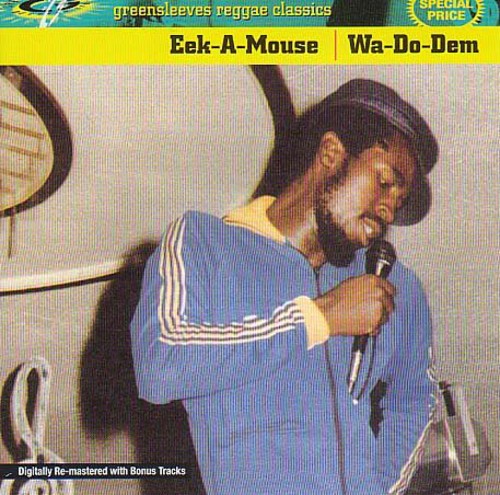 Eek-a-Mouse - Wa Do Dem