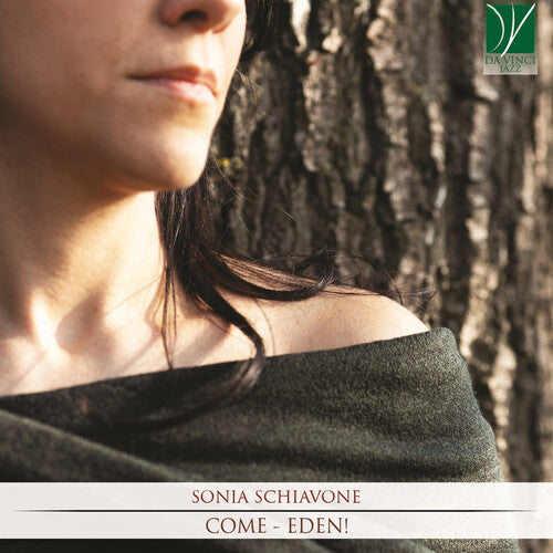 Sonia Schiavone - Come: Eden
