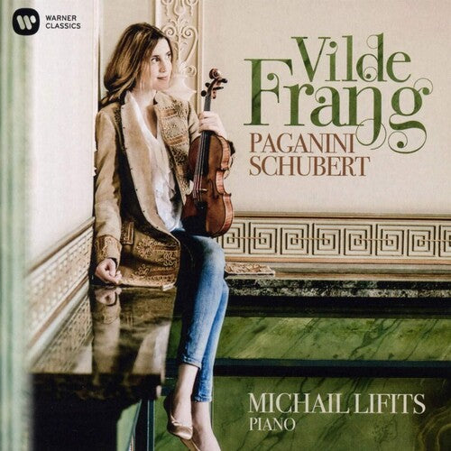 Vilde Frang / Michael Lifits - Paganini, Schubert