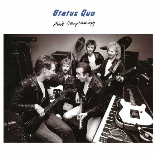 Status Quo - Ain't Complaining