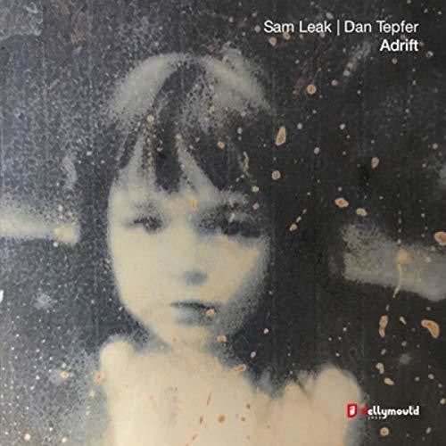 Sam Leak / Dan Tepfer - Adrfit