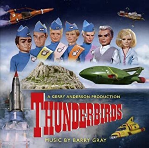 Barry Gray - Thunderbirds (Original Soundtrack)
