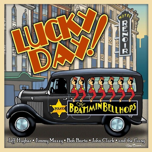 Brahmin Bellhops - Lucky Day