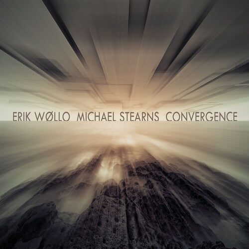 Erik Wollo / Michael Stearns - Convergence