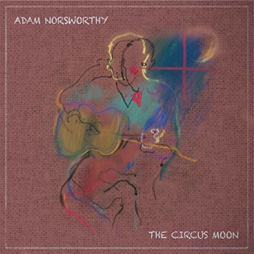 Adam Norsworthy - Circus Moon