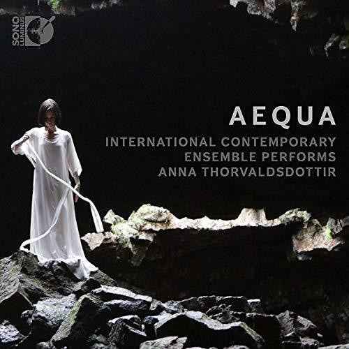 Thorvaldsdottir/ Int'L Contemporary Ensemble - Aequa