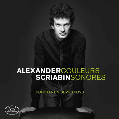 Scriabin/ Semilakovs - Couleurs & Sonores