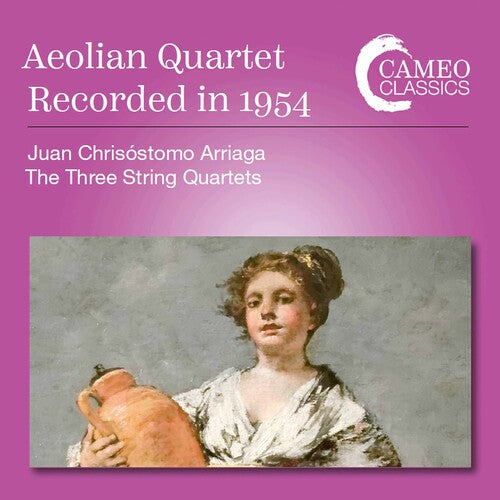 Arriaga/ Aeolian Quartet - Three String Quartets