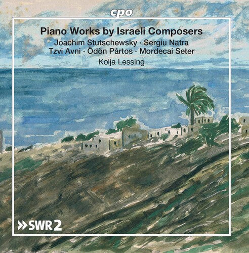 Various Artists - Piano Works By Israeli Compose