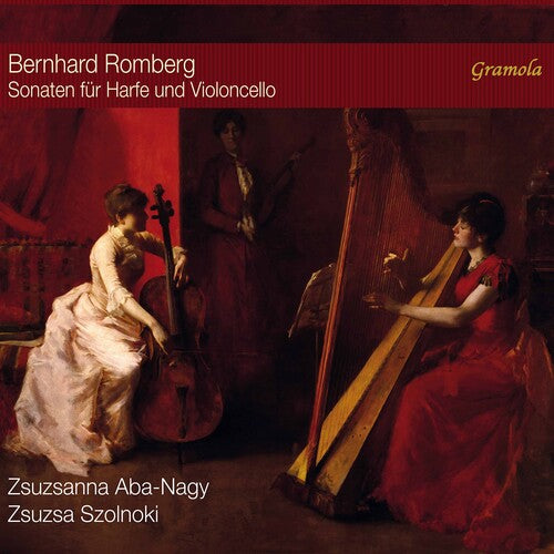 Romberg/ Aba-Nagy/ Szolnoki - Sonaten Harfe Und Violoncello