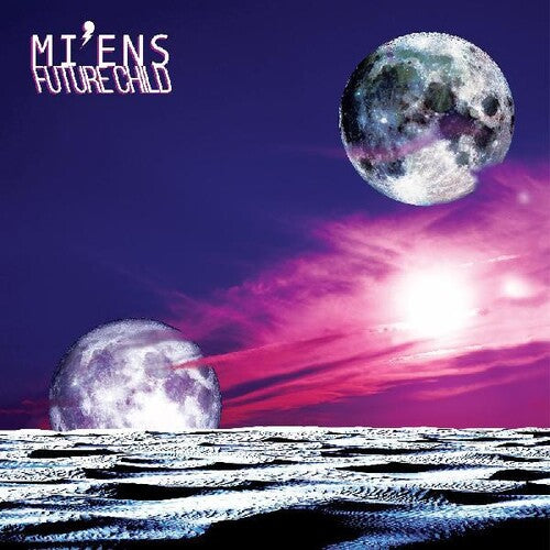 MI'Ens - Future Child