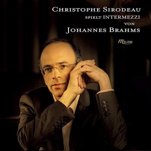Brahms/ Sirodeau - Intermezzi