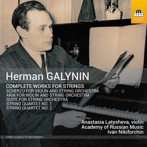 Galynin/ Latysheva/ Nikiforchin - Complete Works for Strings