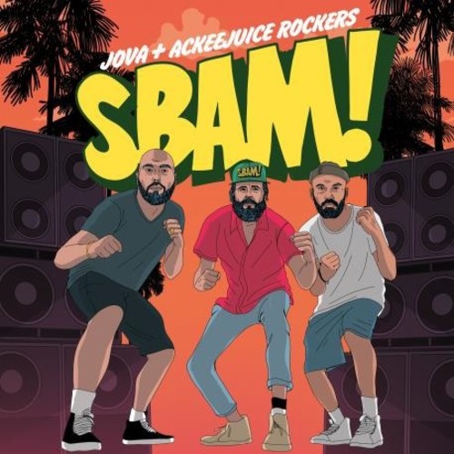 Jovanotti - Sbam! (Ackeejuice Rockers Remix)