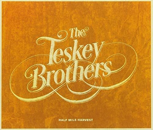 Teskey Brothers - Half Mile Harvest