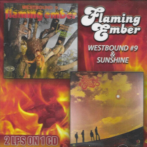 Flaming Ember - Westbound 9 / Sunshine