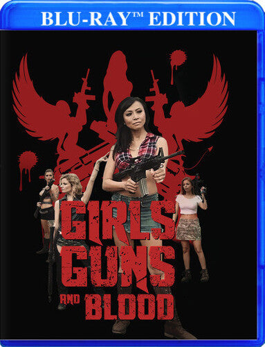 Girls Guns Blood