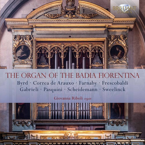 Giovanna Riboli - Organ of the Badia Fiorentina