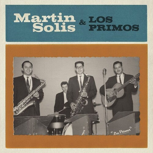 Martin Solis - Introducing Martin Solis And Los Primos