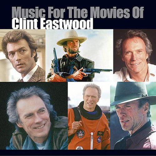 Various Artists - Music for the Movies of Clint Eastwood (Original Soundtrack)