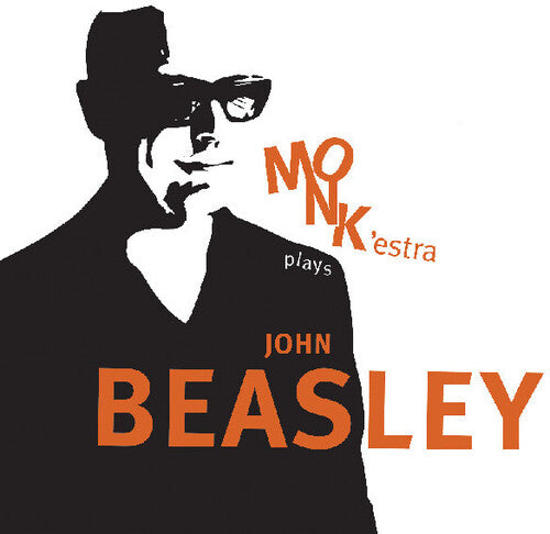 John Beasley - Monk'estra Plays John Beasley