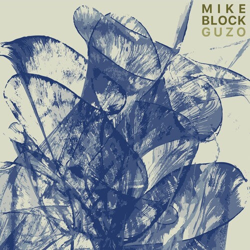 Mike Block - Guzo