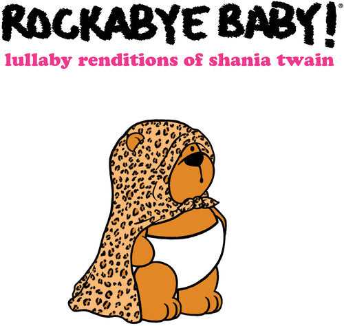 Steven Charles Boone - Lullaby Renditions Of Shania Twain