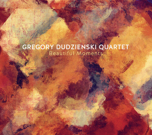 Gregory Dudzienski - Beautiful Moments