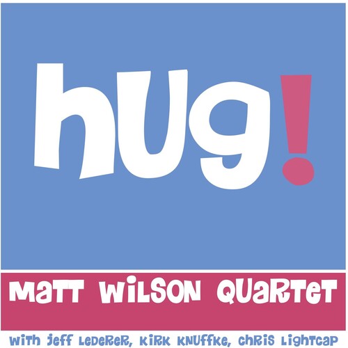 Matt Wilson - Hug
