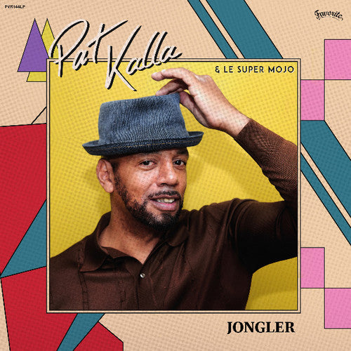 Pat Kalla & Super Mojo - Jongler