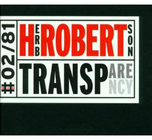 Herb Robertson - Transparency