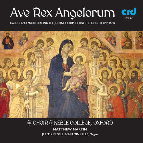 Ave Rex Angelorum/ Various - Ave Rex Angelorum