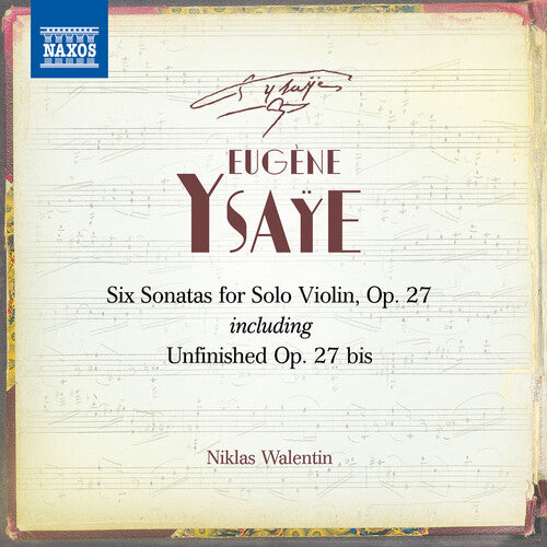 Ysaye - Six Sonatas for Solo Violin
