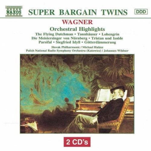 Wagner - Orchestral Highlights