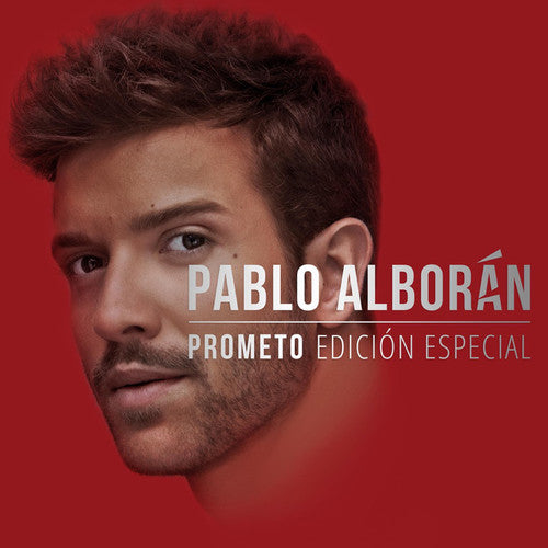 Pablo Alboran - Prometo - Edicion Especial