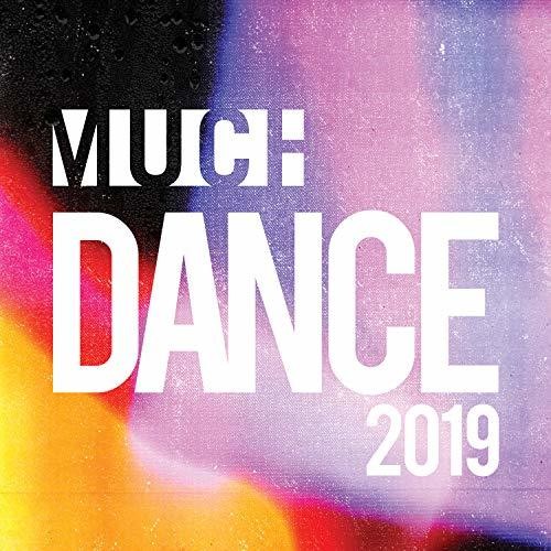 Much Dance 2019/ Various - Much Dance 2019 / Various